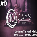 40 Days Of Prayer - Journey Through Mark